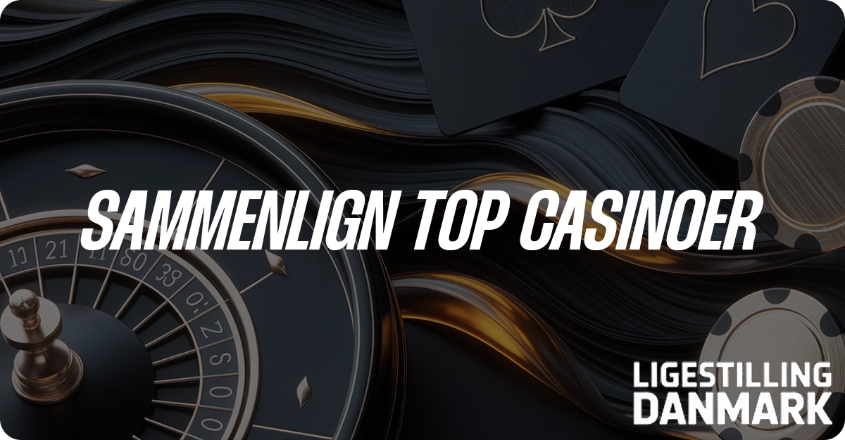 Sammenlign de bedste online casinoer med høj udbetaling i Danmark